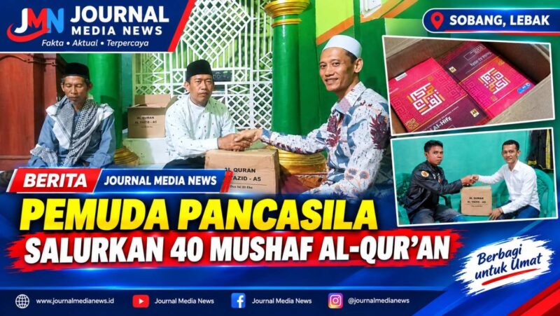 Keterangan Foto:

Pimpinan Redaksi Journal Media News, A. Zaenal Ulum, S.H., bersama tokoh agama Masjid Jami’ Al-Maghfiroh, Ustaz Mashudi atau Kiai Odih, dalam kegiatan penyaluran bantuan 40 mushaf Al-Qur’an dari Ketua Pemuda Pancasila Kecamatan Muncang, M. Fadilah, untuk mendukung aktivitas keagamaan di Kampung Muhara, Desa Cirompang, Kecamatan Muncang, Kabupaten Lebak.